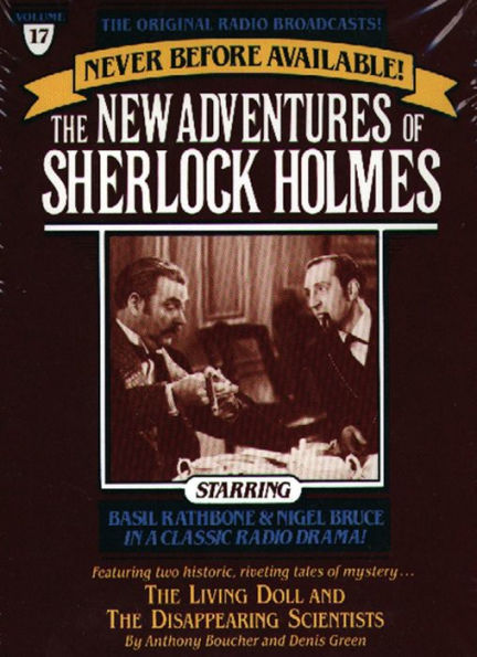 The Living Doll and The Disappearing Scientists: The New Adventures of Sherlock Holmes, Episode #17 (Abridged)