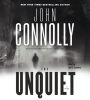 The Unquiet (Charlie Parker Series #6)