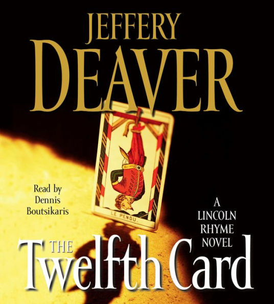 The Twelfth Card (Lincoln Rhyme Series #6)