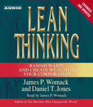 Lean Thinking: Banish Waste and Create Wealth in Your Corporation, 2nd Ed (Abridged)