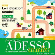 Italienisch lernen Audio - Nach dem Weg fragen: ADESSO audio 1/14 - Le indicazionie stradali