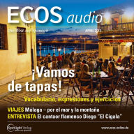 Spanisch lernen Audio - Tapas: Wortschatz und Wendungen: ECOS audio 4/13 - Vamos de tapas