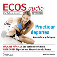 Spanisch lernen Audio - Sport treiben: ECOS audio 9/13 - Practicar deportes