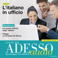 Italienisch lernen Audio - Im Büro: ADESSO audio 6/11 - L'italiano in ufficio