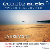Französisch lernen Audio - Die Bretagne: Écoute audio 9/13 - La Bretagne