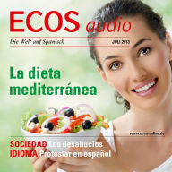 Spanisch lernen Audio - Mediterrane Kost: ECOS audio 7/13 - La dieta mediterránea