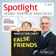 Englisch lernen Audio - Falsche Freunde: Spotlight Audio 06/15 -False friends