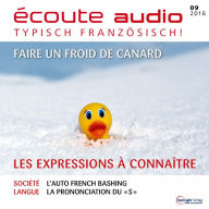 Französisch lernen Audio - Audrücke, die Sie kennen sollten: écoute audio 09/16 - Les expressions à connaître (Abridged)