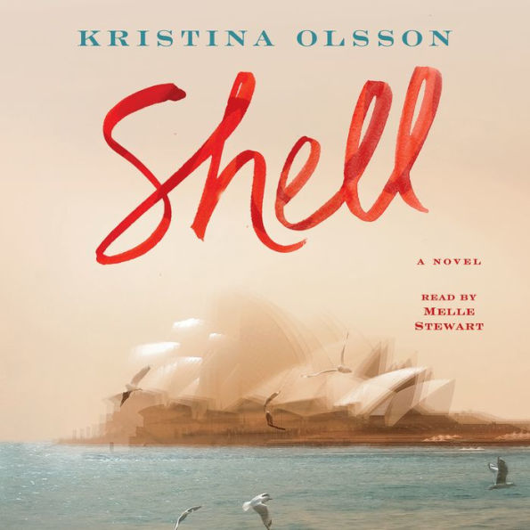 Shell: A Novel