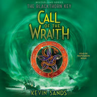 Call of the Wraith: The Blackthorn Key, Book 4