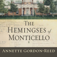 The Hemingses of Monticello: An American Family