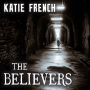 The Believers: The Breeders Book Two