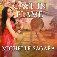 Cast in Flame (Chronicles of Elantra Series #10)