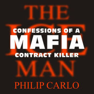 The Ice Man: Confessions of a Mafia Contract Killer