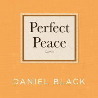 Perfect Peace: A Novel