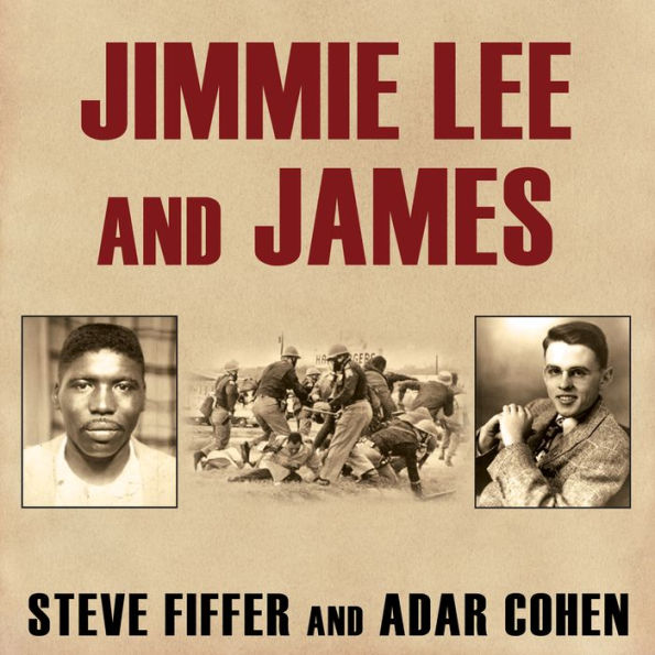 Jimmie Lee and James: Two Lives, Two Deaths, and the Movement That Changed America