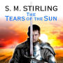 The Tears of the Sun: A Novel of the Change