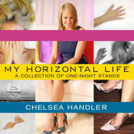 My Horizontal Life: A Collection of One-Night Stands