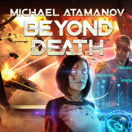 Beyond Death