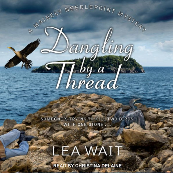 Dangling by a Thread: A Mainely Needlepoint Mystery