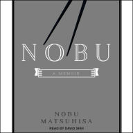 Nobu: A Memoir