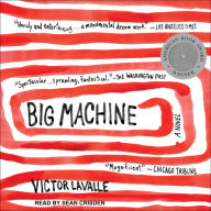 Big Machine: A Novel