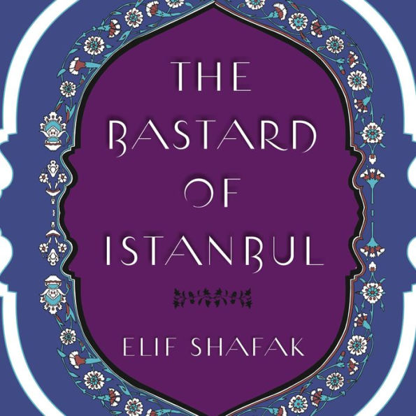 The Bastard of Istanbul