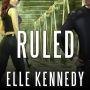 Ruled (Outlaws Series #3)