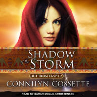 Shadow of the Storm: Out From Egypt 2