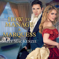 How to Manage a Marquess