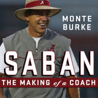 Saban: The Making of a Coach