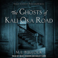 The Ghosts of Kali Oka Road