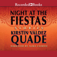 Night at the Fiestas: Stories