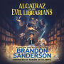 Alcatraz Versus the Evil Librarians