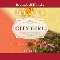 City Girl: The Yellow Rose Trilogy, Book Three