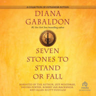 Seven Stones to Stand or Fall: A Collection of Outlander Fiction