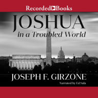 Joshua in a Troubled World: A Story for Our Time