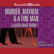 Murder, Mayhem, and a Fine Man