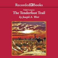 The Tenderfoot Trail