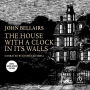 The House With a Clock in Its Walls