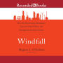 Windfall: How the New Energy Abundance Upends Global Politics and Strengthens America's Power