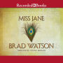 Miss Jane: A Novel