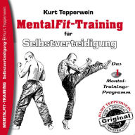 Mental-Fit-Training für Selbstverteidigung