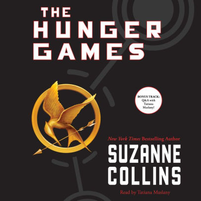 Title: The Hunger Games, Author: Suzanne Collins, Tatiana Maslany