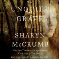 The Unquiet Grave: A Novel