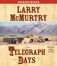 Telegraph Days : A Novel