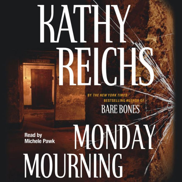 Monday Mourning (Temperance Brennan Series #7)