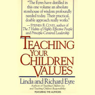 Teaching Your Children Values (Abridged)