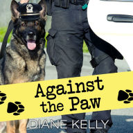 Against the Paw (Paw Enforcement Series #4)