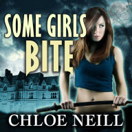 Some Girls Bite: A Chicagoland Vampires Novella